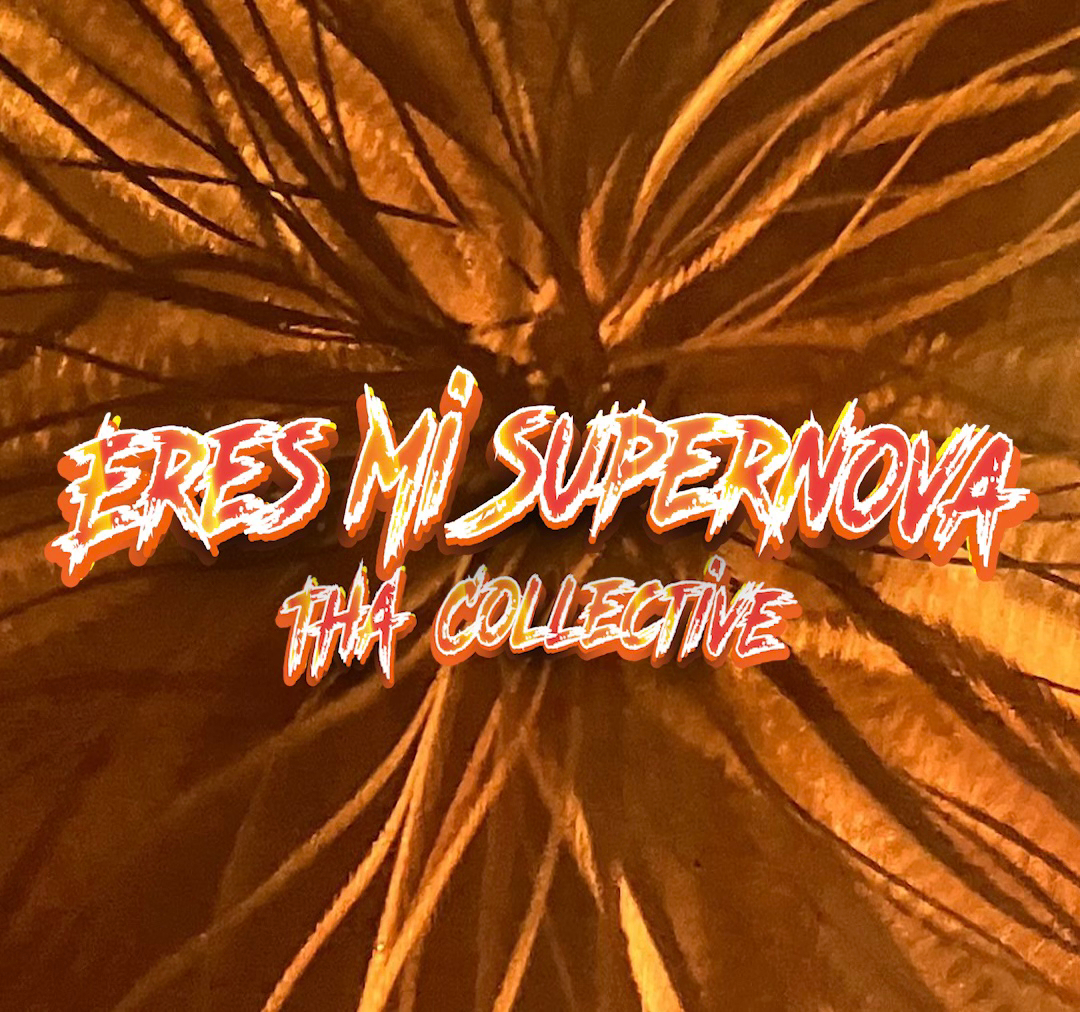 Eres Mi SuperNova